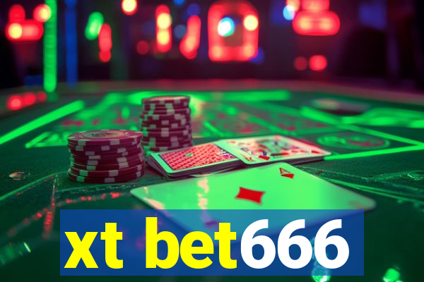 xt bet666